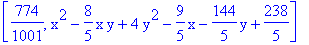 [774/1001, x^2-8/5*x*y+4*y^2-9/5*x-144/5*y+238/5]